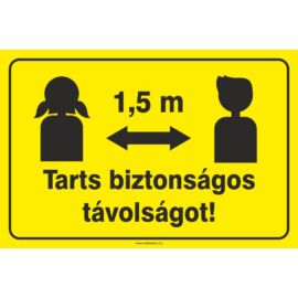 ügyeljen a távolságra