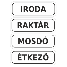 iroda, mosdó, konyha, rajtár matricák és táblák