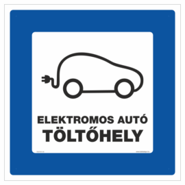 Elektromos autó töltőhely tábla - szöveges
