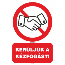 kerüljük a kézfogást tábla