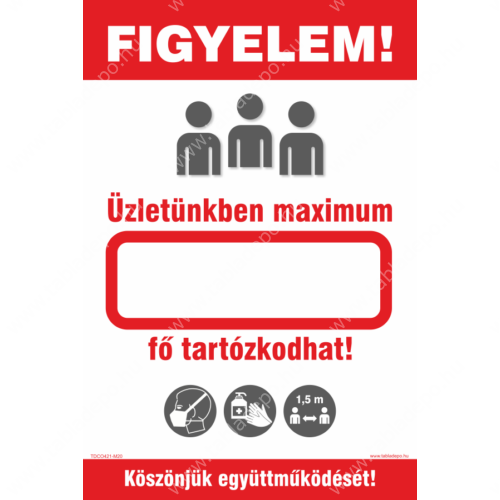 az üzletben tartózkodók maximális száma