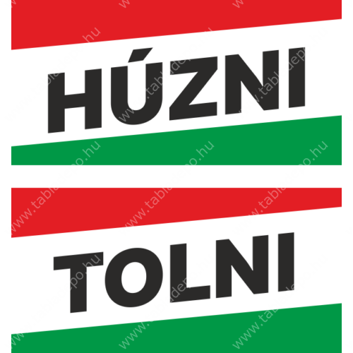 tolni - húzni matrica