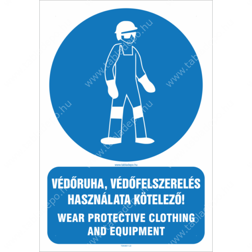 protective clothing, equipment sign - védőruha, védőfelszerelés kötelező tábla