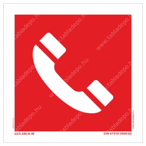 tűzvédelmi utánvilágító tábla – telefon