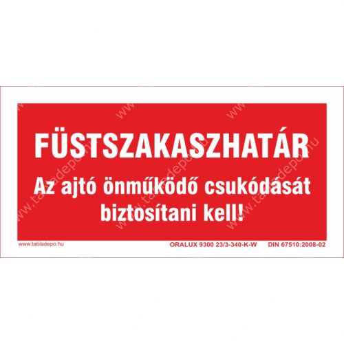 füstszakaszhatár tábla