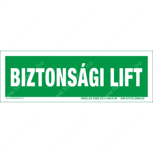 biztonsági lift tábla