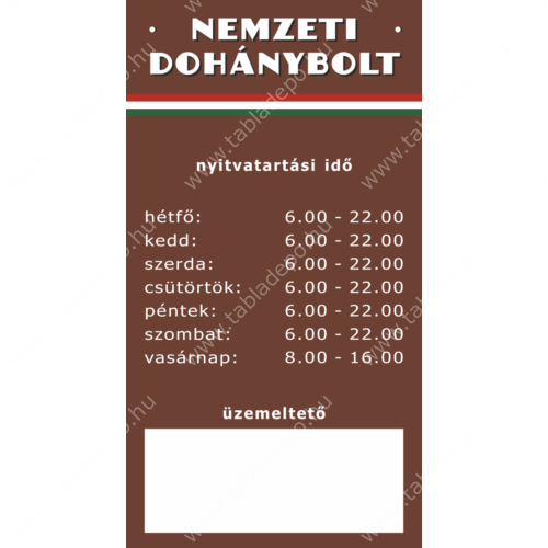 dohánybolt nyitva tartás tábla és matrica