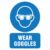 wear goggles - védőszemüveg használata kötelező tábla