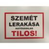 Kép 2/2 - szemét lerakása tilos