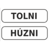 Kép 1/4 - tolni - húzni matrica szett fehér - fekete