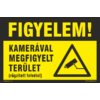 Kép 1/2 - kamerával megfigyelt terület rögzített felvétel tábla és matrica