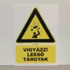 Kép 2/2 - leeső tárgyak figyelmeztető