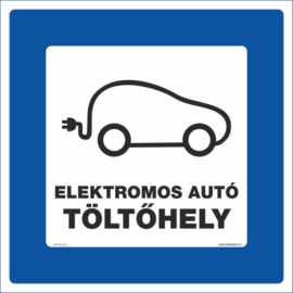 Elektromos autó töltőhely tábla - szöveges