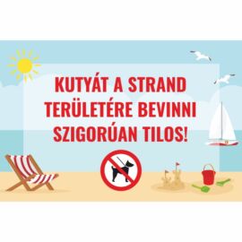 strandra kutyát bevinni tilos tábla