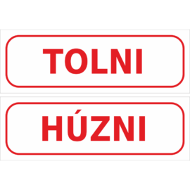 Tolni - húzni matrica - piros
