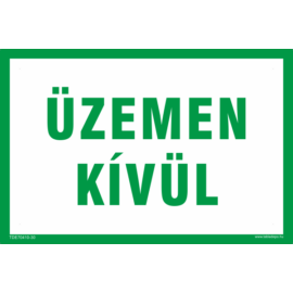üzemen kívül tábla