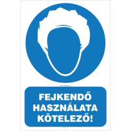munkavédelmi tábla - fejkendő