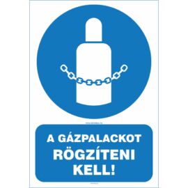 gázpalackot rögzíteni kell gázpalackot rögzíteni kell