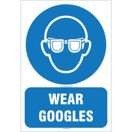 wear googles - védőszemüveg használata kötelező tábla