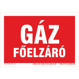 utánvilágító tábla, gázcsap elzáró