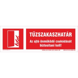 tűzszakasz határ tábla és matrica