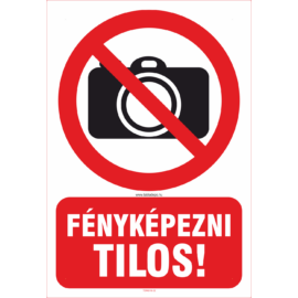 Fényképezni tilos matrica