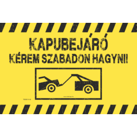 kapubejáró tábla
