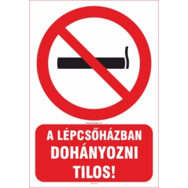 A lépcsőházban dohányozni tilos - matrica