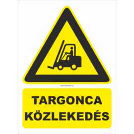 targonca közlekedés figyelmeztető tábla és matrica