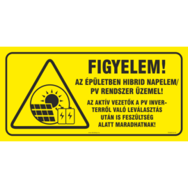 hibrid napelemre figyelmeztető tábla