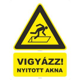 nyitott akna - figyelmeztető tábla