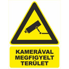 kamerával megfigyelt terület tábla