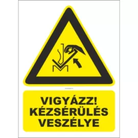 Vigyázz, kézsérülés veszélye matrica