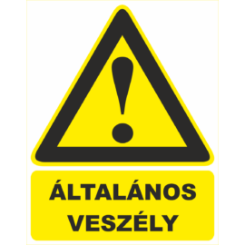veszélyt jelző táblák