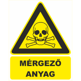 mérgező anyag tábla és matrica