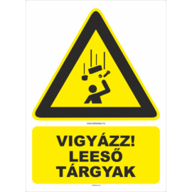 Vigyázz leeső tárgyak matrica