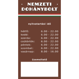 dohánybolt nyitva tartás tábla és matrica