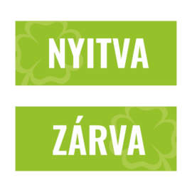 lottózó tábla - nyitva zárva