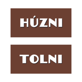 dohánybolt matrica húzni tolni