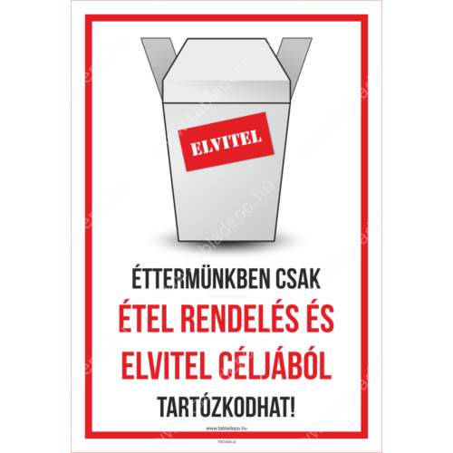 éttermünkben étel rendeés és elvitel céljából tartózkodhat tábla és matrica