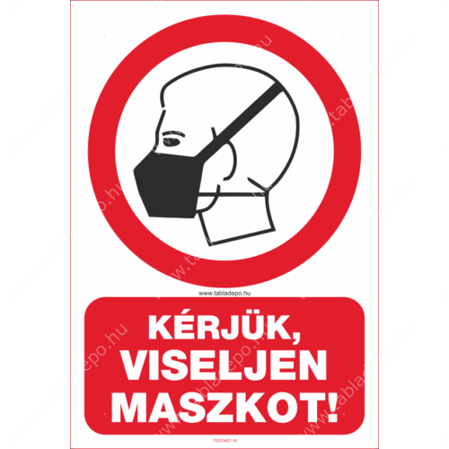 kérjük viseljen maszkot