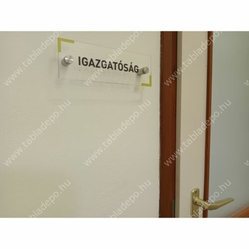 plexi információs tábla távtartókkal - igazgatóság