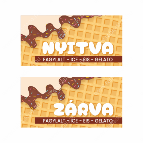 fagyi nyitva zárva tábla