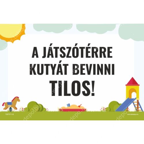 tiltó tábla játszótérre
