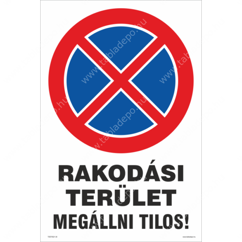 rakodási terület megállni tilos