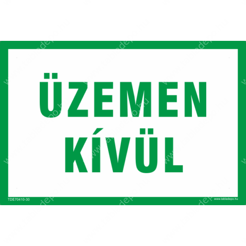 üzemen kívül tábla