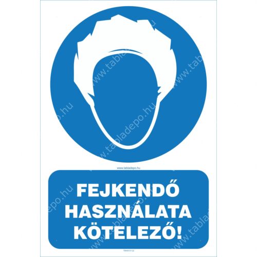 munkavédelmi tábla - fejkendő