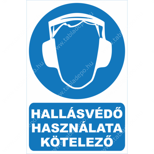 hallásvédő használata kötelező tábla