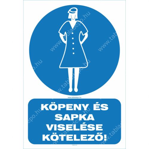 munkavédelmi rendelkező tábla