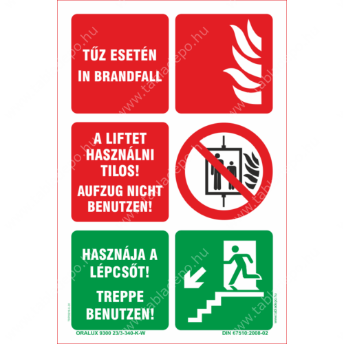 tűz esetén a liftet használni tilos tábla